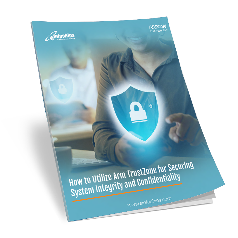 whitepaper-how-to-utilize-arm-trustzone-for-securing-system-integrity-and-confidentiality-book